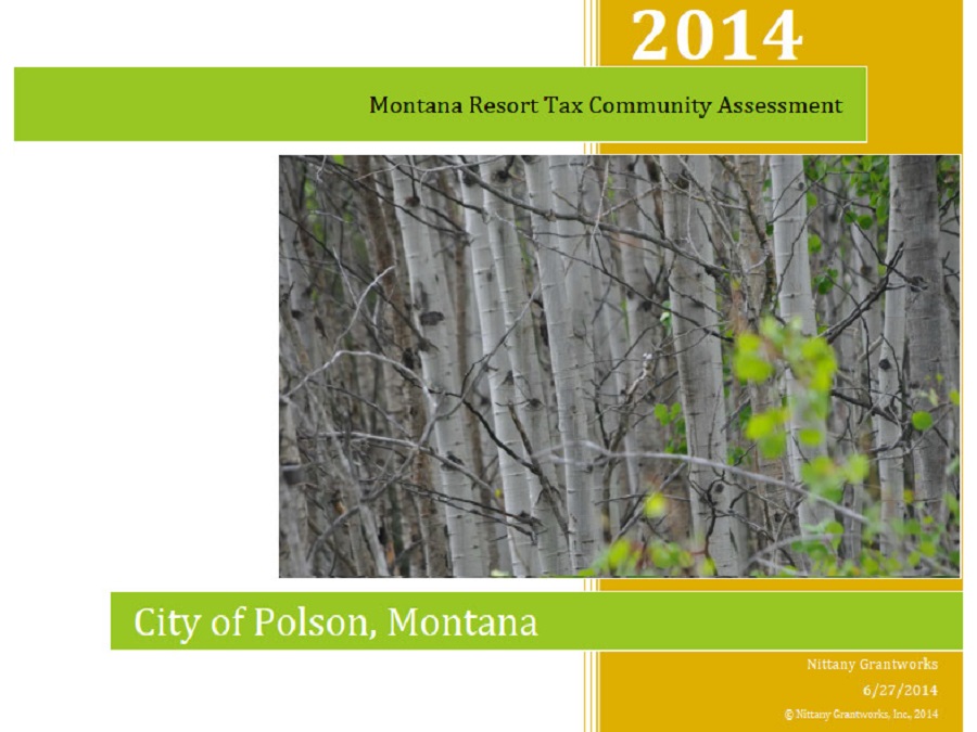 Montana Resort Tax Community Assessment, 2014 Montana Resort Tax Community Assessment, 2014